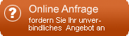 Online Anfrage: fordern Sie Ihr unverbindliches Angebot an